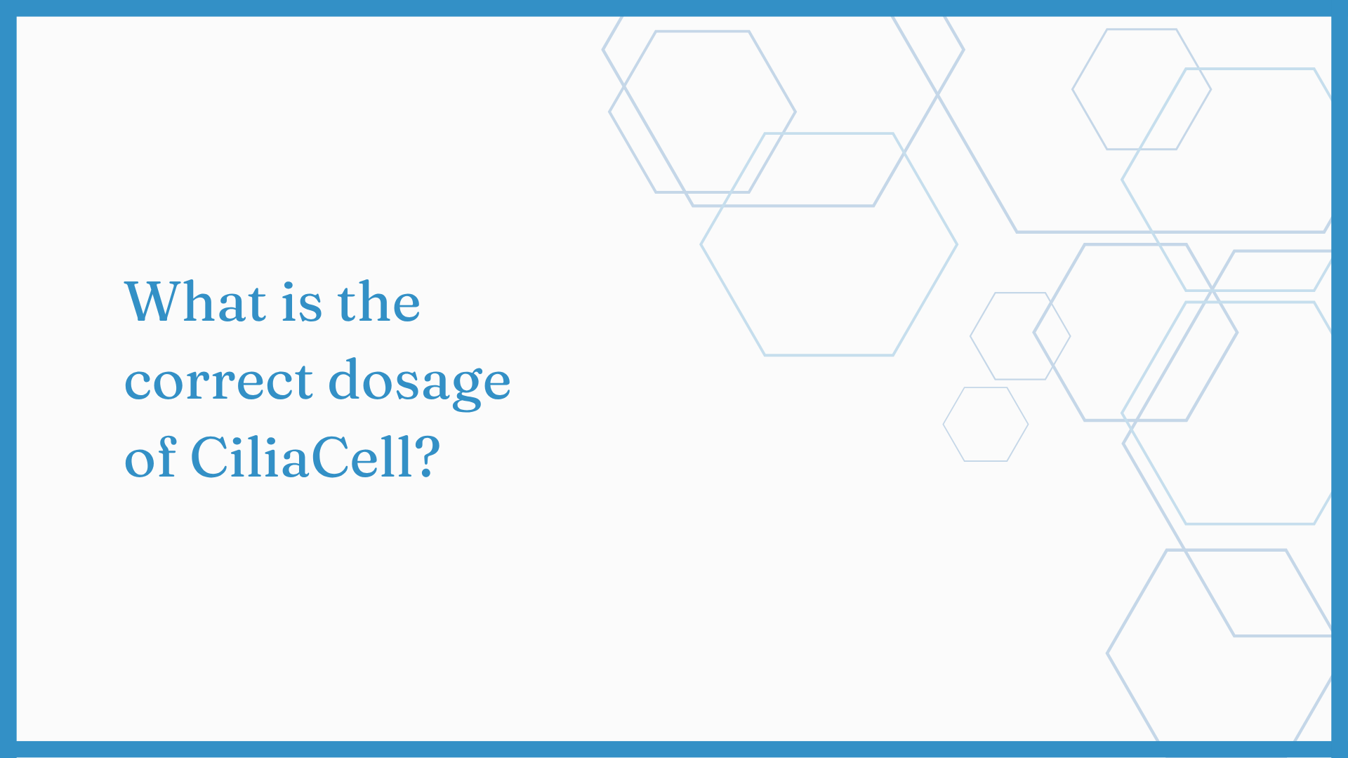 Load video: What is the correct dosage of Ciliacell?